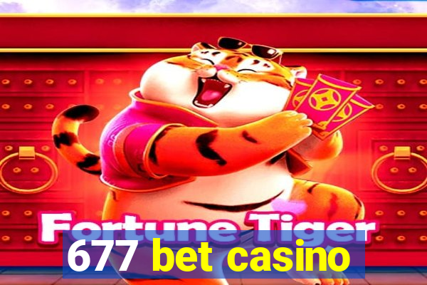 677 bet casino